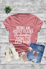 2024 Hickabilly Homecoming - Being an Adult is Like the Dumbest Thing I've Ever Done Graphic Tee