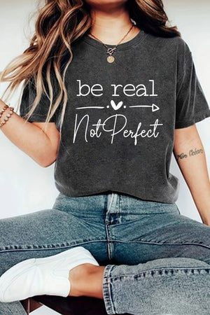 2024 Hickabilly Homecoming - Be Real Not Perfect Graphic Tee