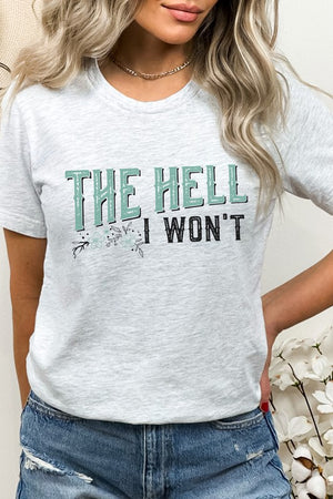 2024 Hickabilly Homecoming - The Hell I Wont Floral Distressed Graphic Tee