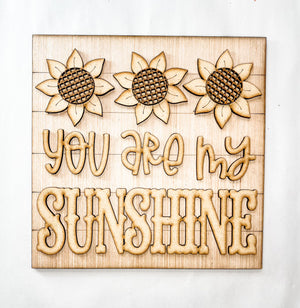 Woodshop - You are my Sunshine!